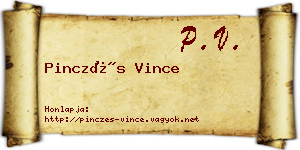 Pinczés Vince névjegykártya
